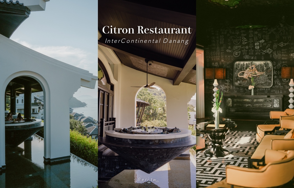 【峴港洲際餐廳】Citron夢幻斗笠包廂｜坐擁越南山茶半島海景第一排